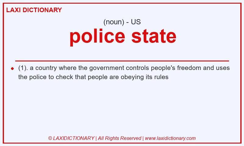 Definition police state in American English