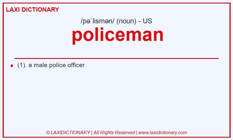 Definition policeman in American English