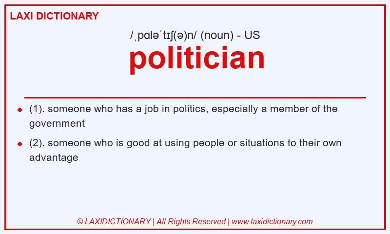 Definition politician in American English