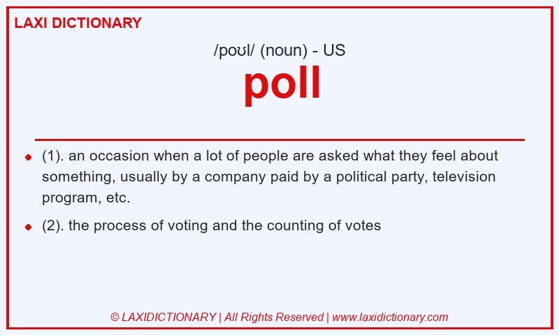 Definition poll in American English