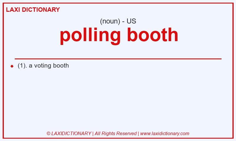 Definition polling booth in American English