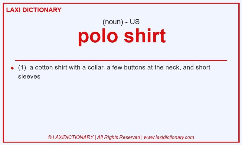 Definition polo shirt in American English