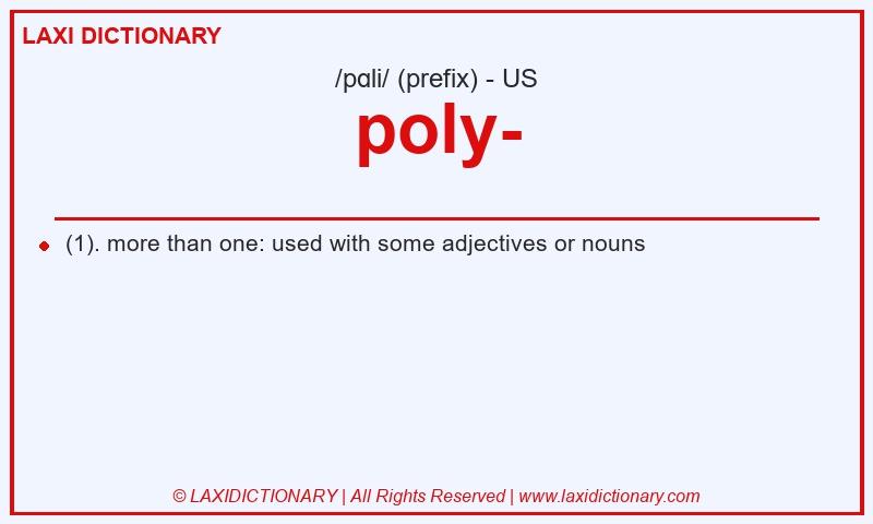 Definition poly- in American English