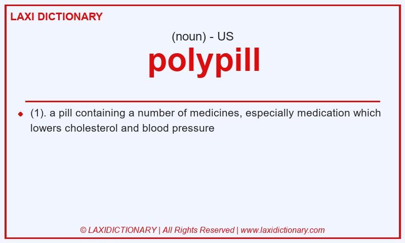 Definition polypill in American English