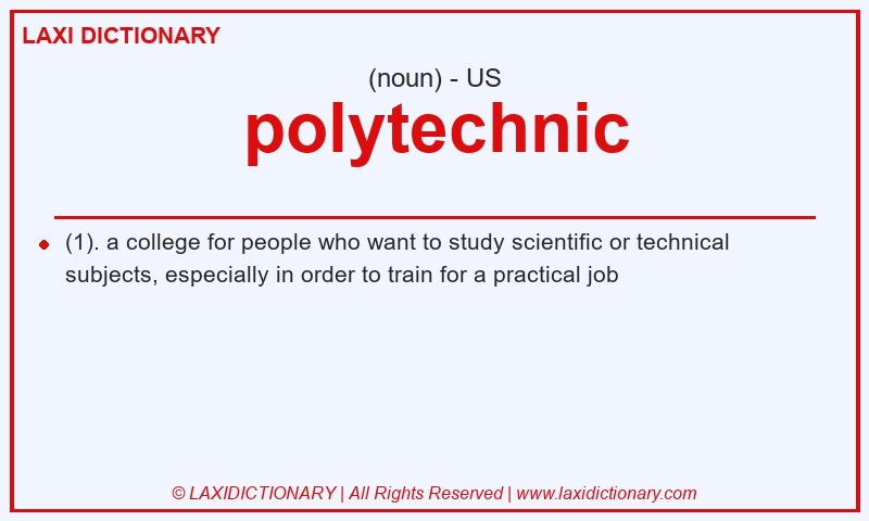 Definition polytechnic in American English