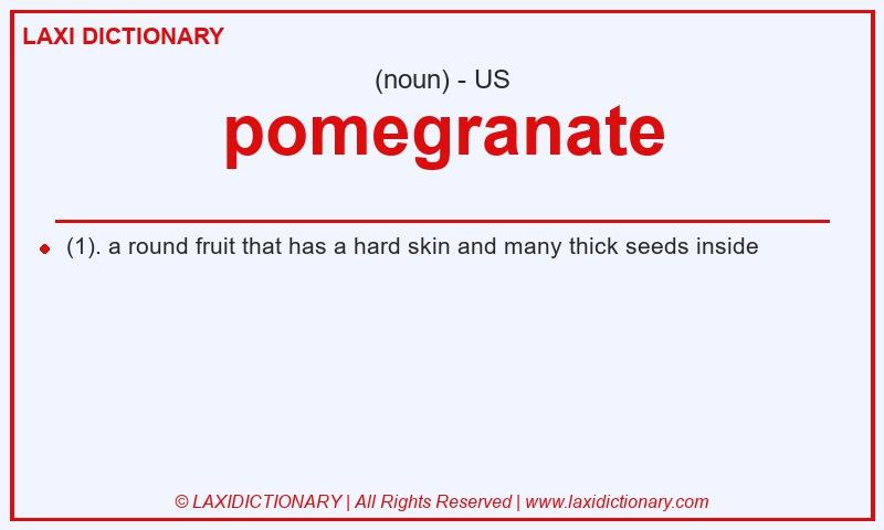 Definition pomegranate in American English