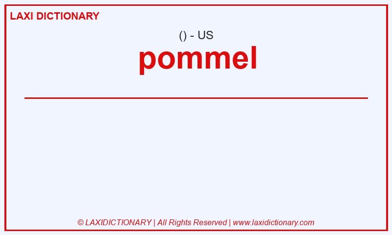 Definition pommel in American English