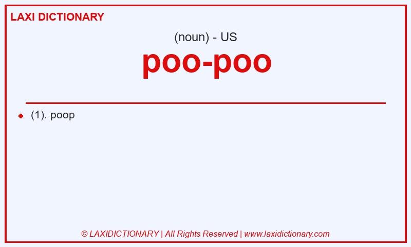 Definition poo-poo in American English