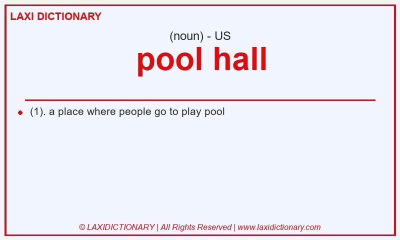Definition pool hall in American English