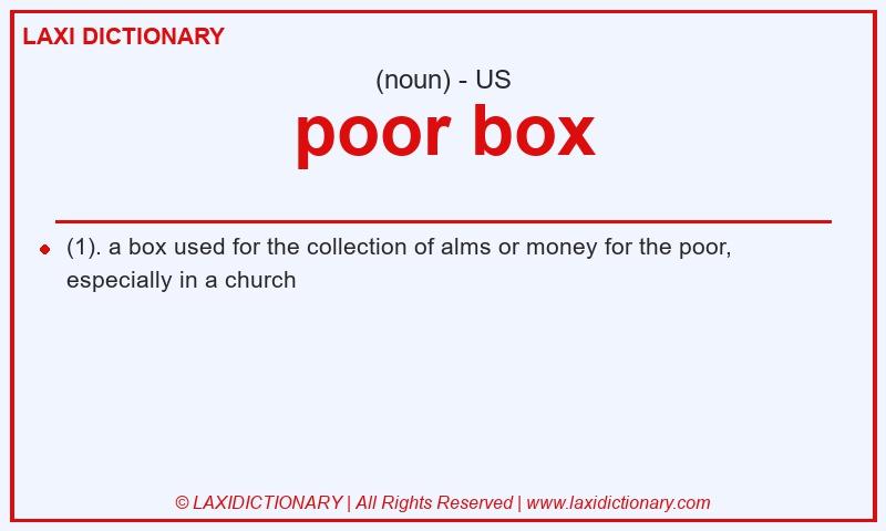 Definition poor box in American English