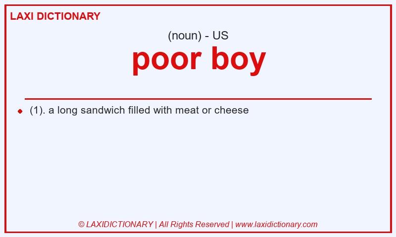 Definition poor boy in American English