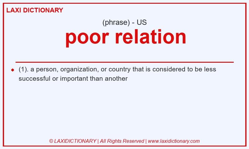 Definition poor relation in American English