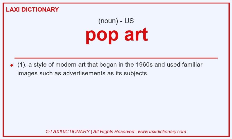 Definition pop art in American English
