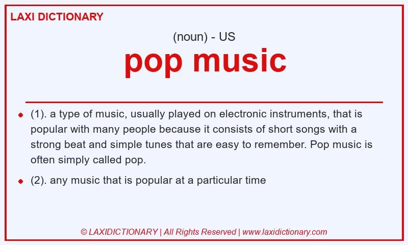 Definition pop music in American English