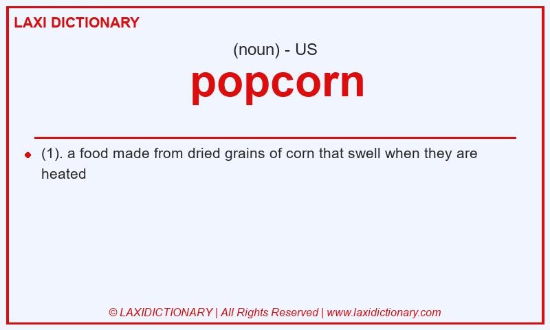 Definition popcorn in American English