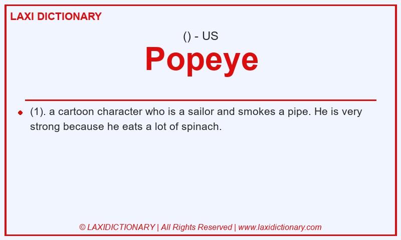 Definition Popeye in American English