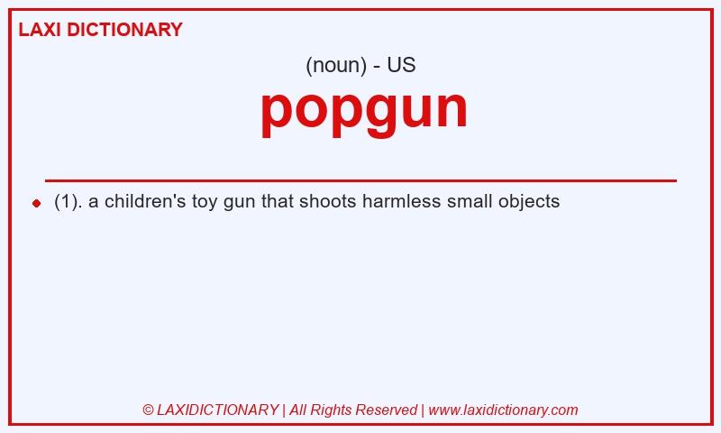 Definition popgun in American English