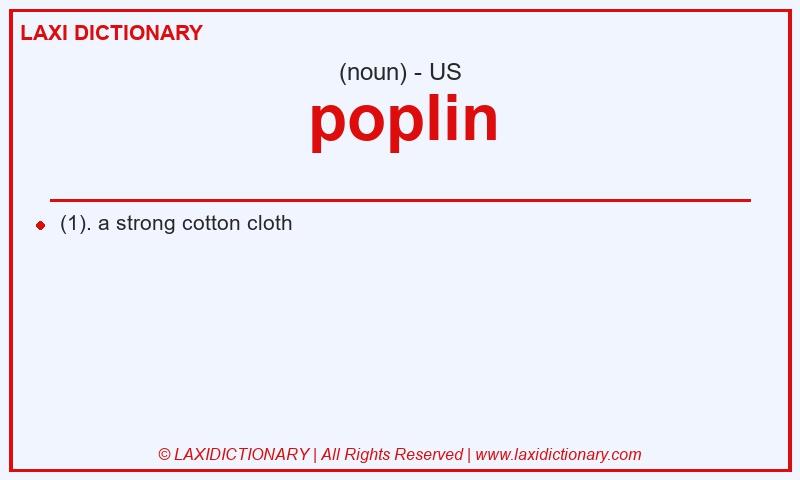 Definition poplin in American English