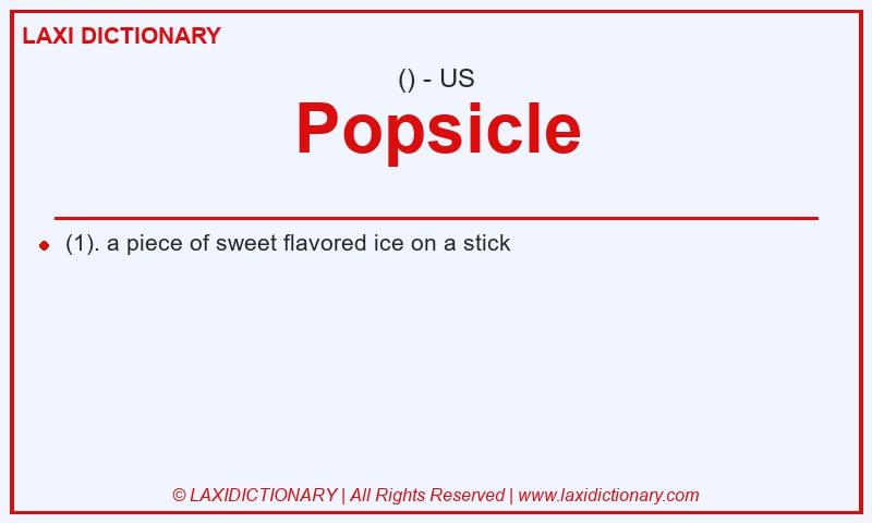 Definition Popsicle in American English