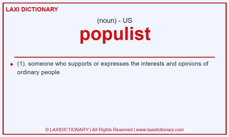 Definition populist in American English