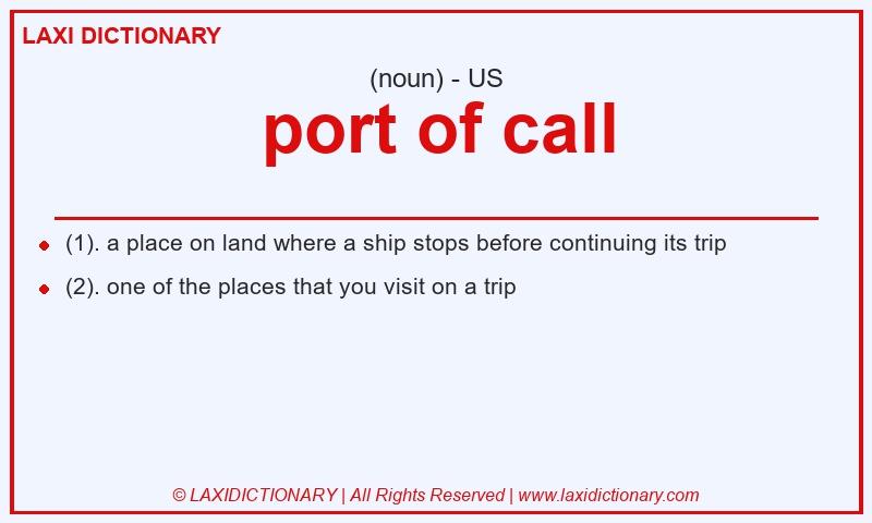 Definition port of call in American English