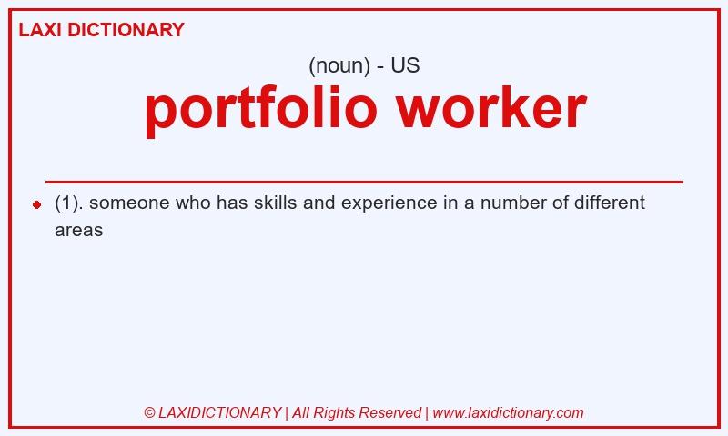 Definition portfolio worker in American English