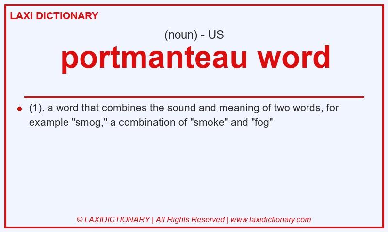 Definition portmanteau word in American English