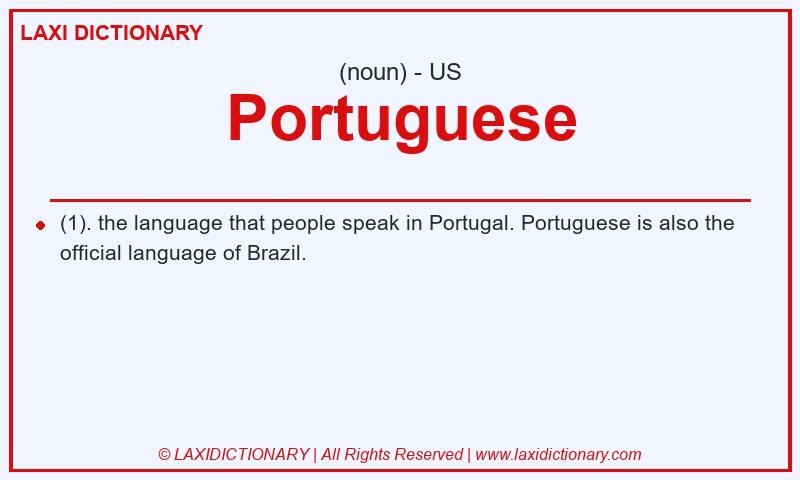 Definition Portuguese in American English