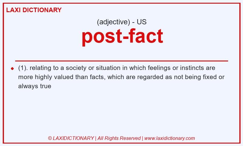 Definition post-fact in American English