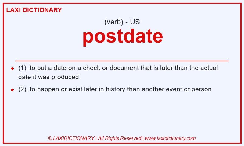 Definition postdate in American English