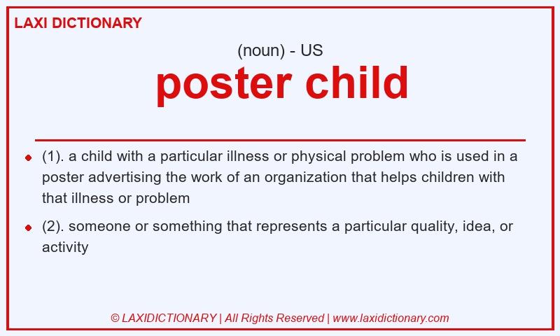 Definition poster child in American English