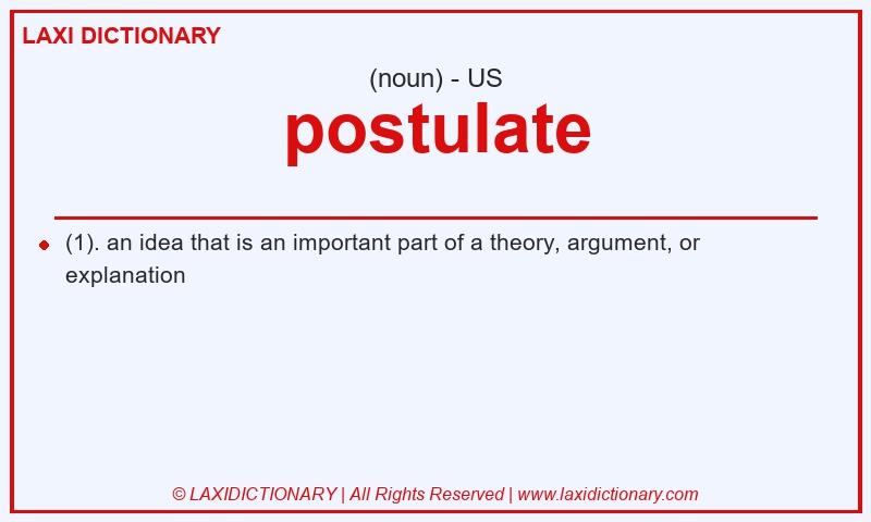Definition postulate in American English