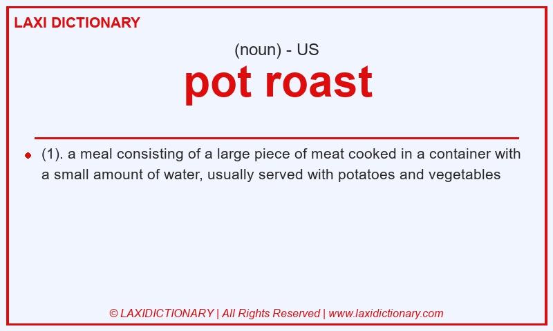 Definition pot roast in American English