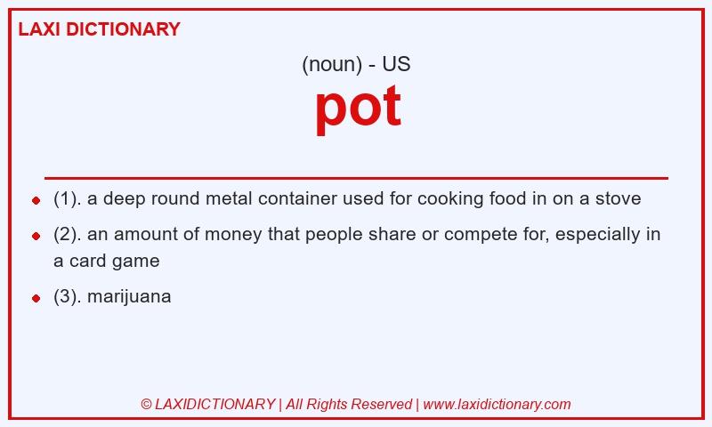 Definition pot in American English