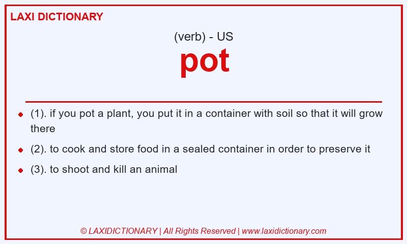 Definition pot in American English
