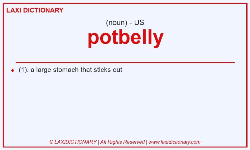 Definition potbelly in American English