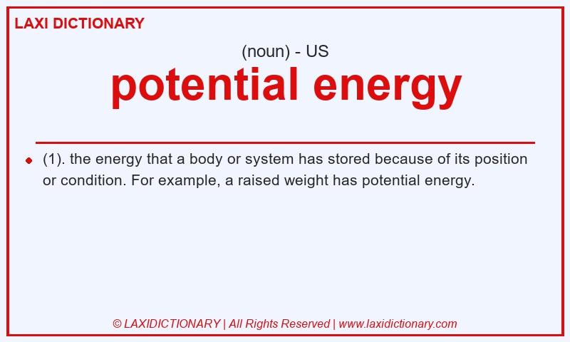 Definition potential energy in American English