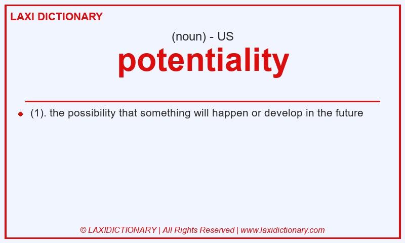 Definition potentiality in American English