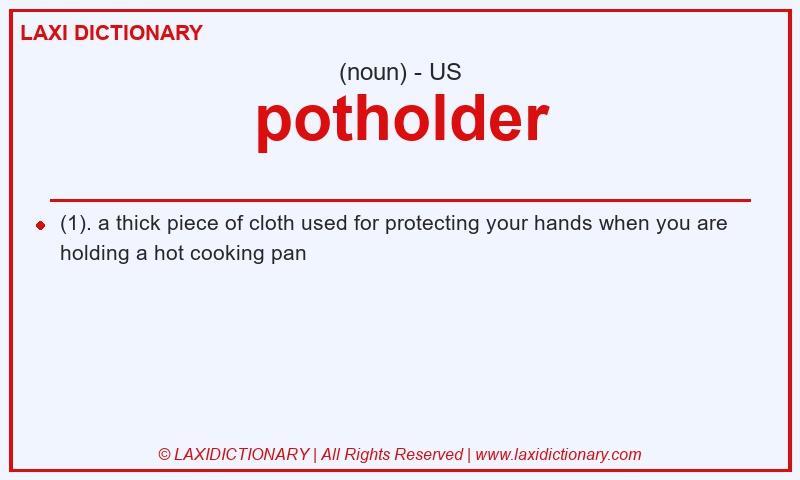 Definition potholder in American English