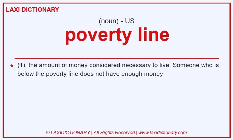Definition poverty line in American English