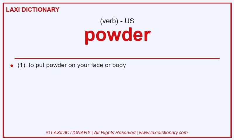 Definition powder in American English