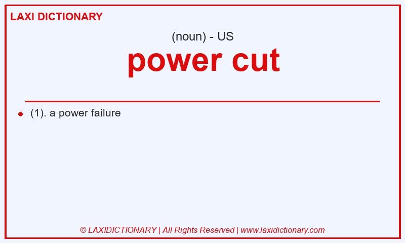 Definition power cut in American English
