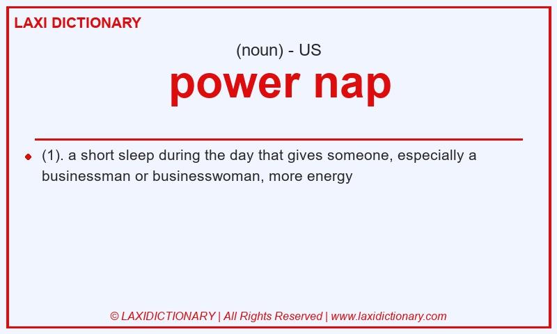 Definition power nap in American English