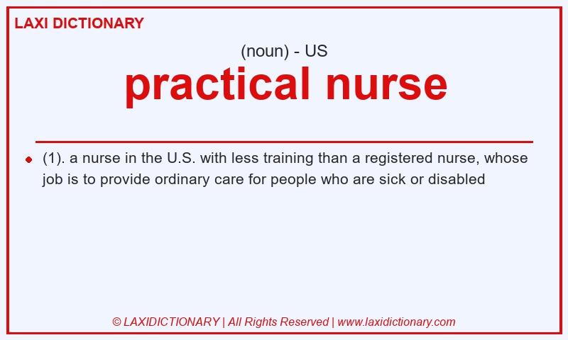 Definition practical nurse in American English