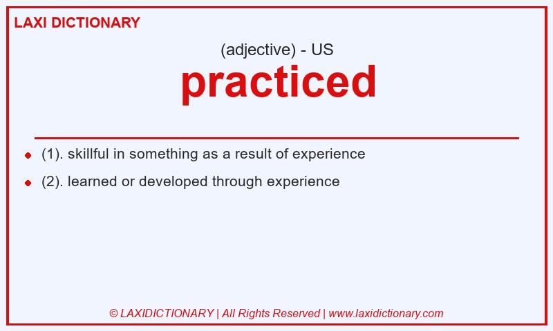 Definition practiced in American English