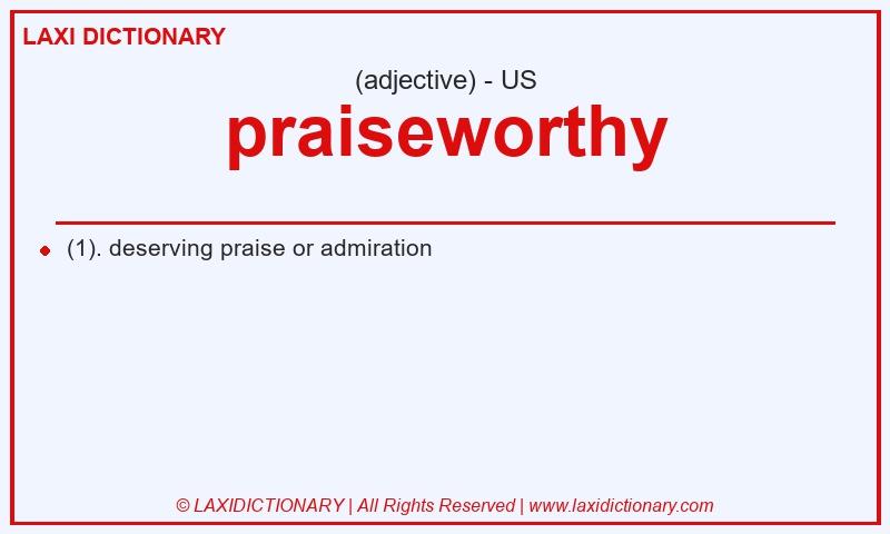 Definition praiseworthy in American English