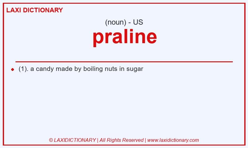 Definition praline in American English