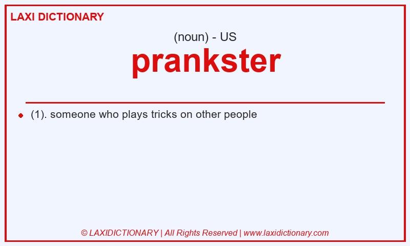 Definition prankster in American English