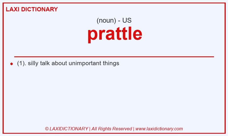 Definition prattle in American English