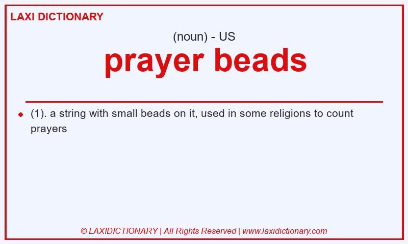Definition prayer beads in American English